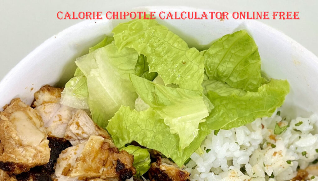 calorie-chipotle-calculator-online-free-3-1024x585 calorie chipotle calculator online free