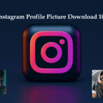 Instagram Profile Picture Download 1080p