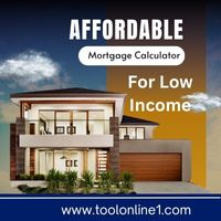 Affordable-Mortgage-Calculator-for-Low-Income-1 Home