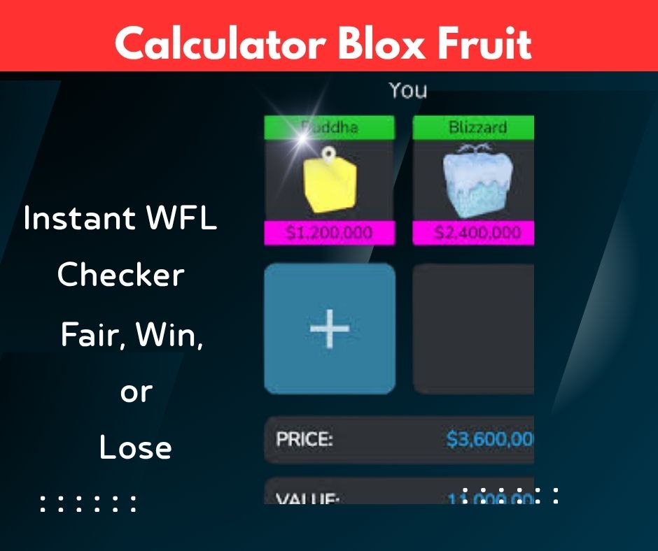 Calculator Blox Fruit