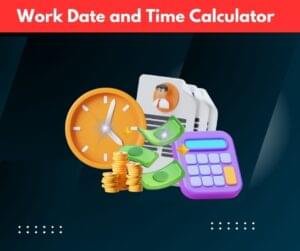 Work Date and Time Calculator Days Daily and Monthly